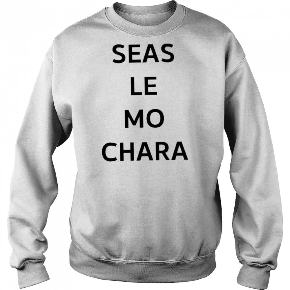 Le Boom Wearing Seas Le Mo Chara shirt Sweatshirt
