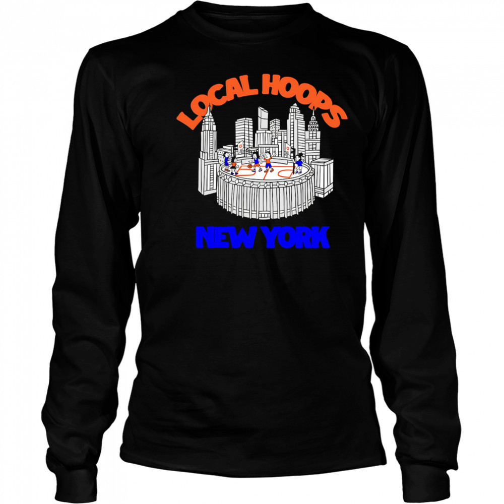 Local Hoops New York shirt Long Sleeved
