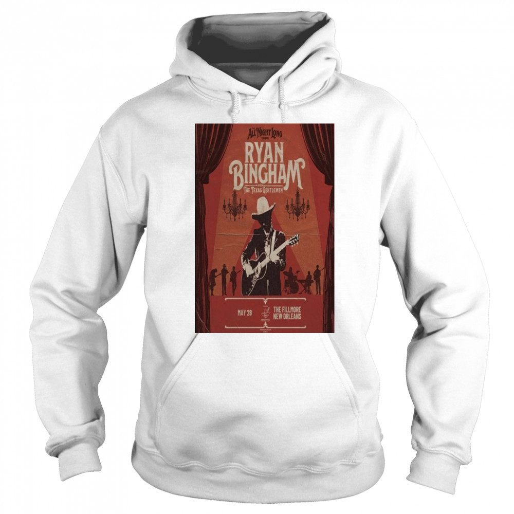 Ryan Bingham Tour The Fillmore May 28 2025 New Orleans Poster shirt Hoodie
