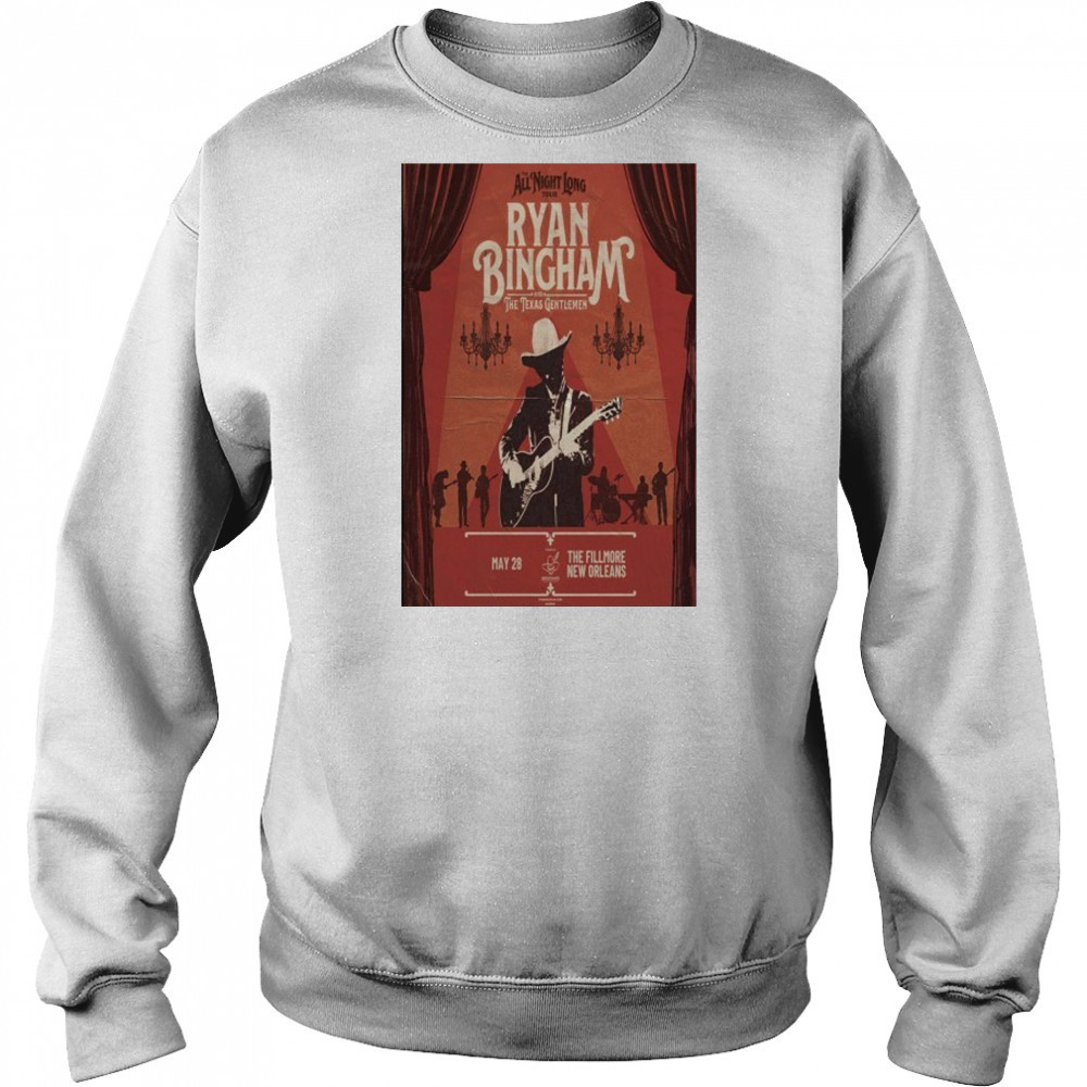 Ryan Bingham Tour The Fillmore May 28 2025 New Orleans Poster shirt Sweatshirt