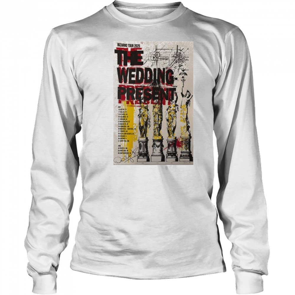 The Wedding Present May + June 2025 Poster shirt Long Sleeved