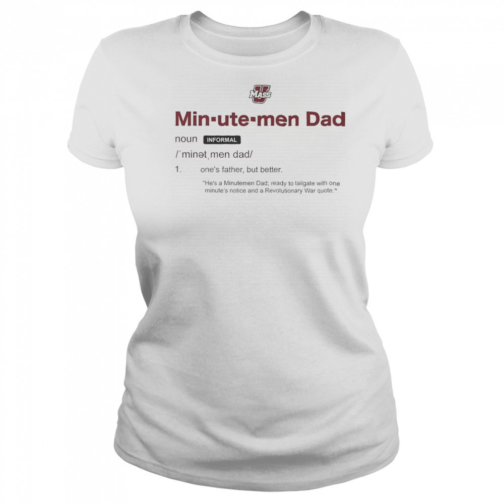 UMass Minutemen Dad Definition Shirt Women's T-shirt