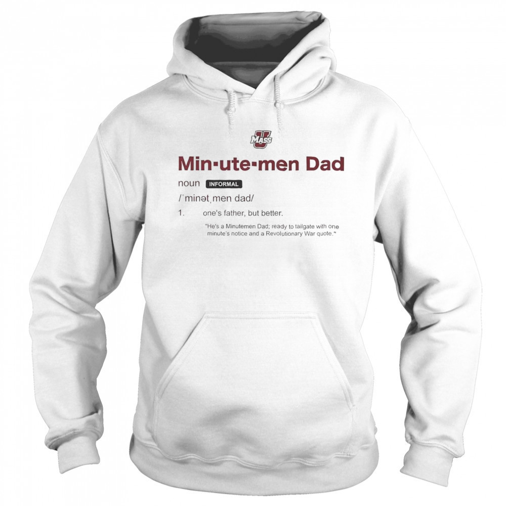 UMass Minutemen Dad Definition Shirt Hoodie