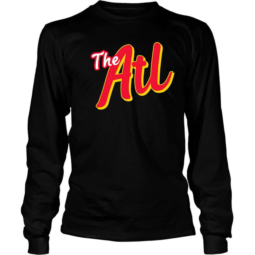 Where I’m From Atlanta City shirt Long Sleeved