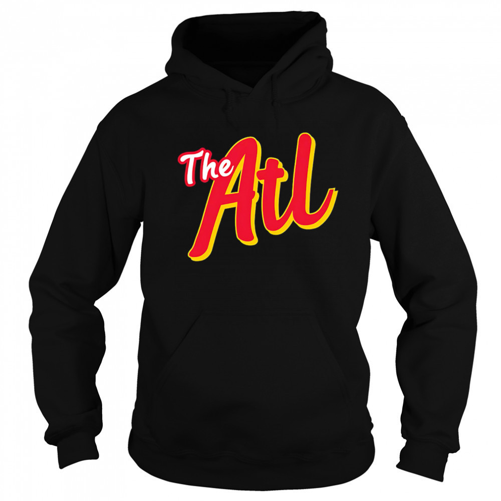 Where I’m From Atlanta City shirt Hoodie