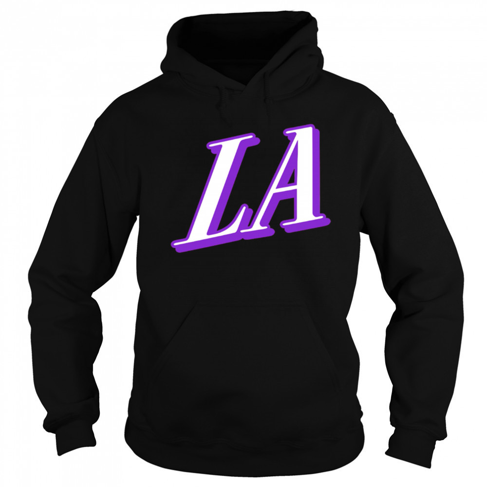 Where I’m From Los Angeles shirt Hoodie