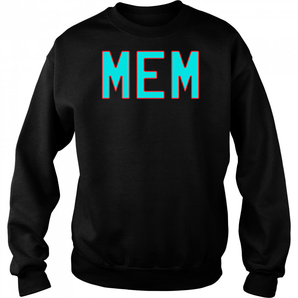 Where I’m From Memphis City shirt Sweatshirt