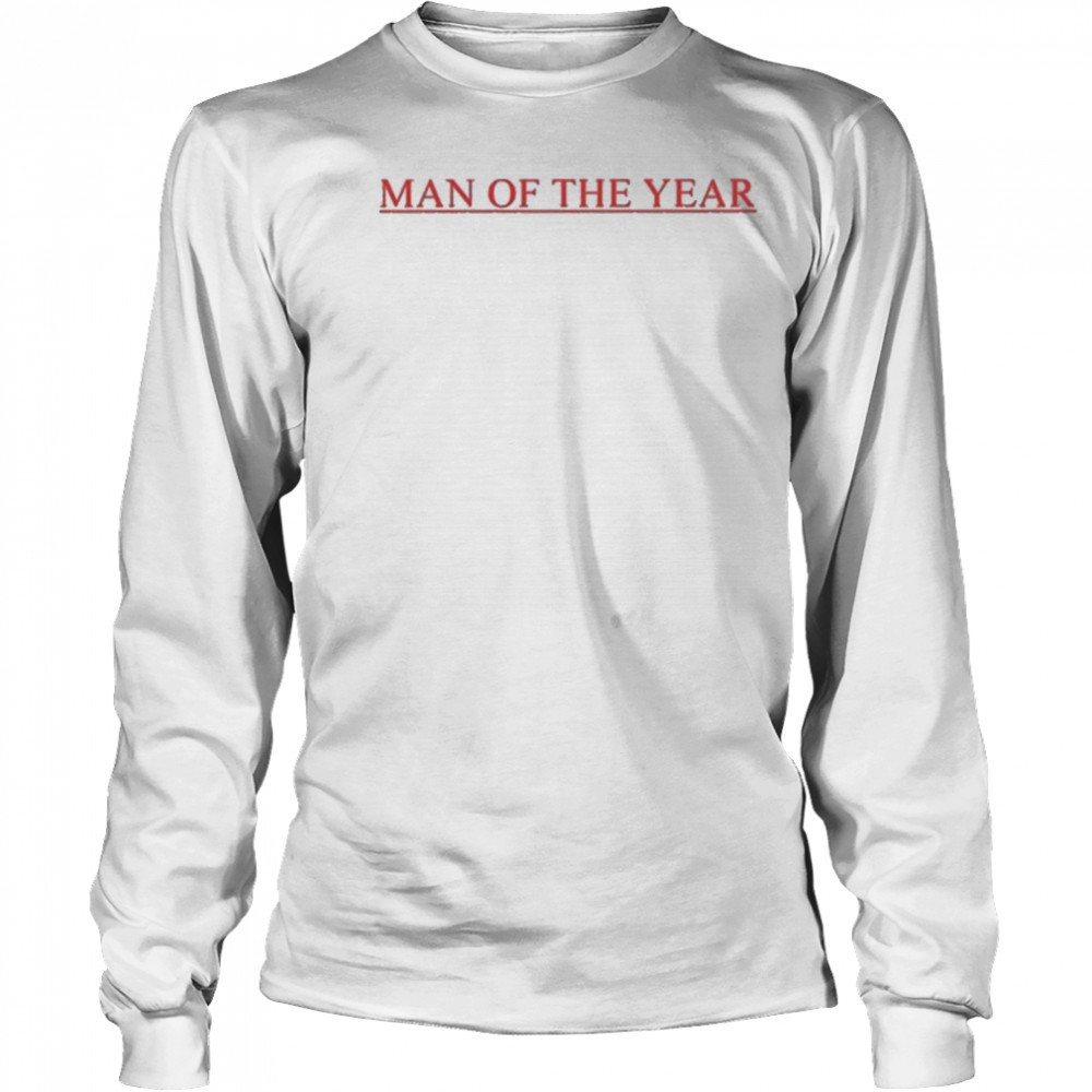 Lorde Moty Man Of The Year shirt Long Sleeved
