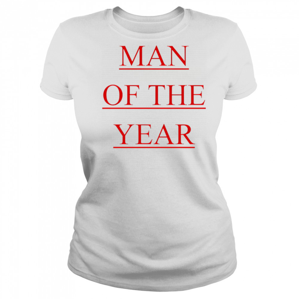 Man Of The Year shirt Women's T-shirt