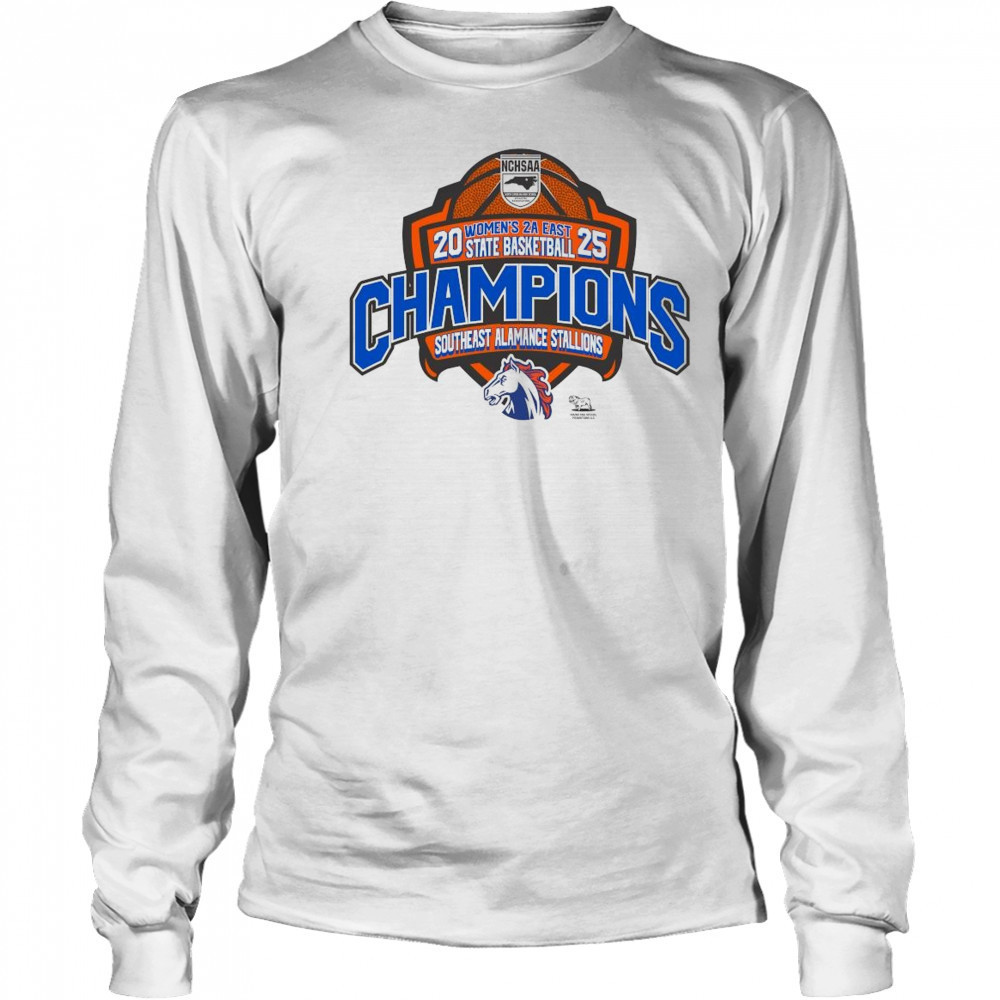 NCHSAA 2025 Women’s 2A East State Basketball Champions Southeast Alamance Stallions Shirt Long Sleeved