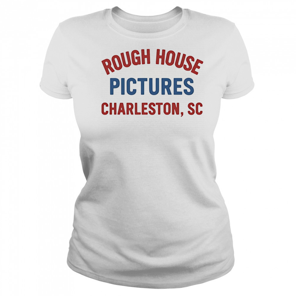 Rough House Pictures Charleston Sc shirt Women's T-shirt