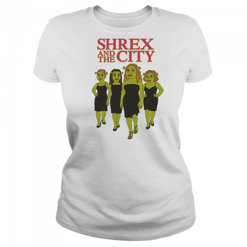 Shrex And The City Shirt Women's T-shirt