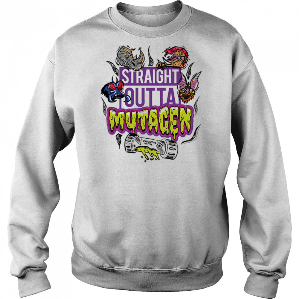 Straight Outta Mutagen Teenage Mutant Ninja Turtles Mutant Mayhem shirt Sweatshirt