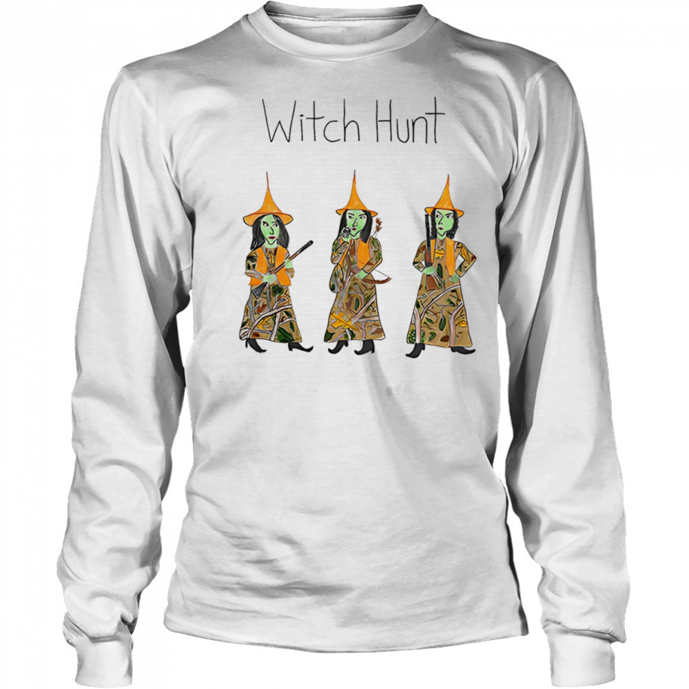 Witch hunt shirt Long Sleeved