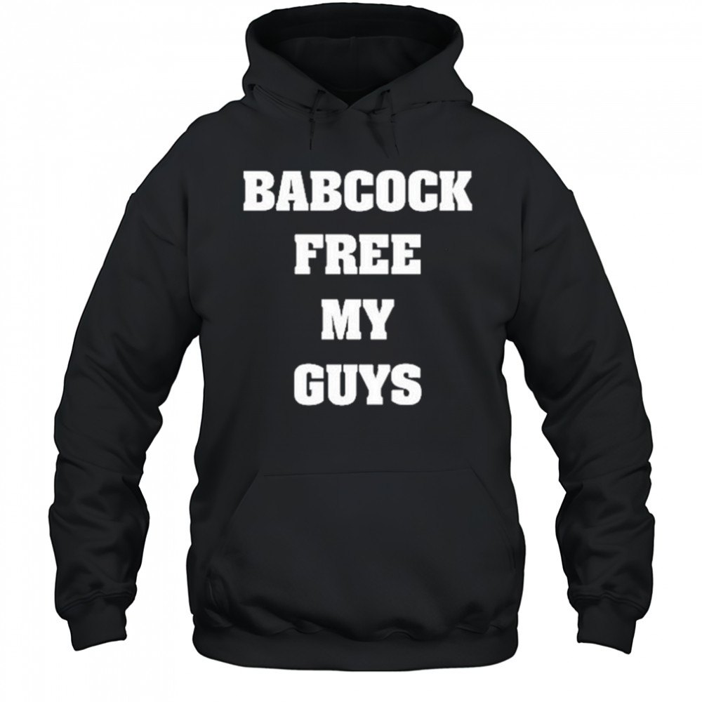 Babcock Free My Guys shirt Sweatshirt