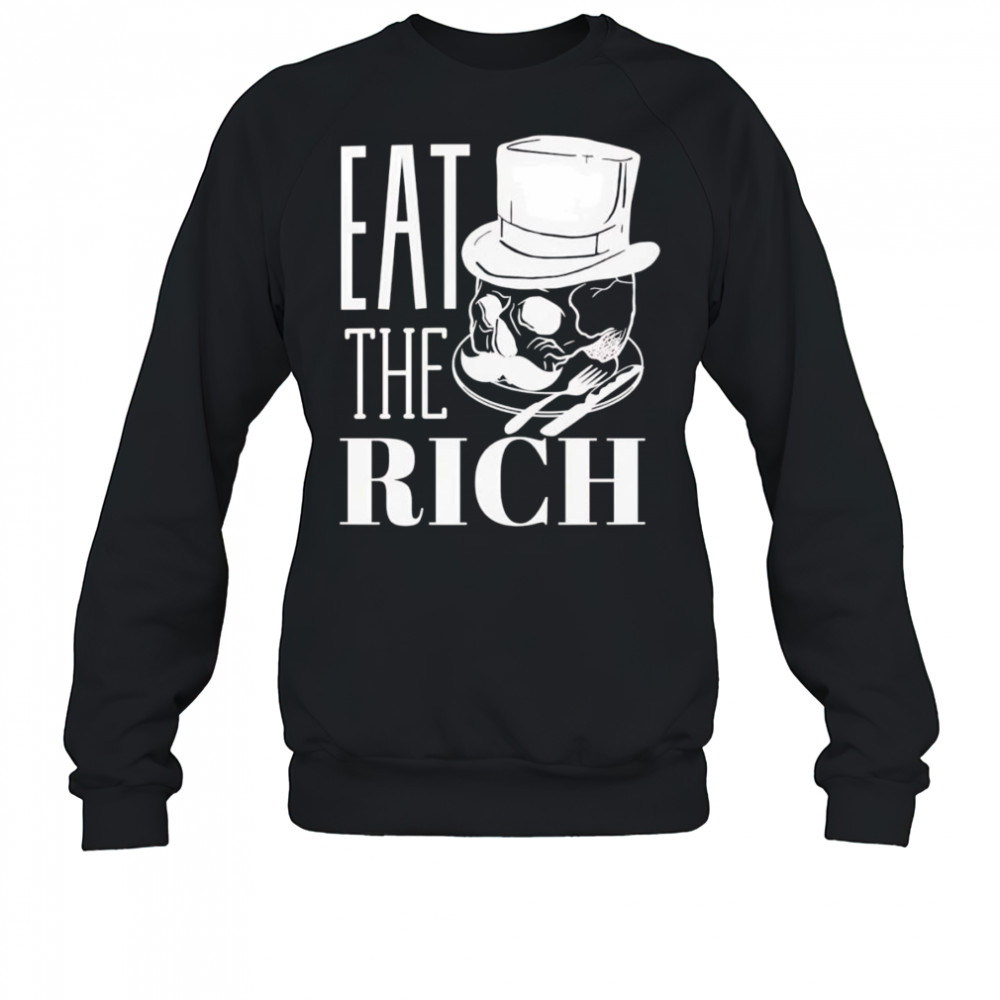 Eat the rich skull shirt Hoodie