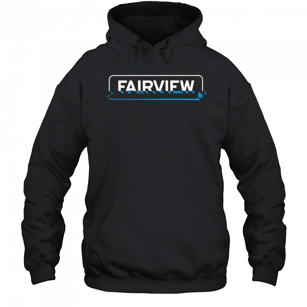 Fairview High Water shirt Sweatshirt