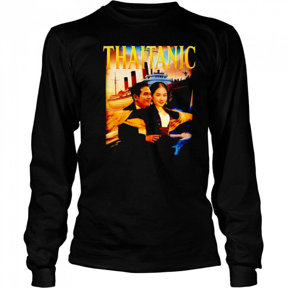 Thaitanic Thailand funny graphic shirt Long Sleeved