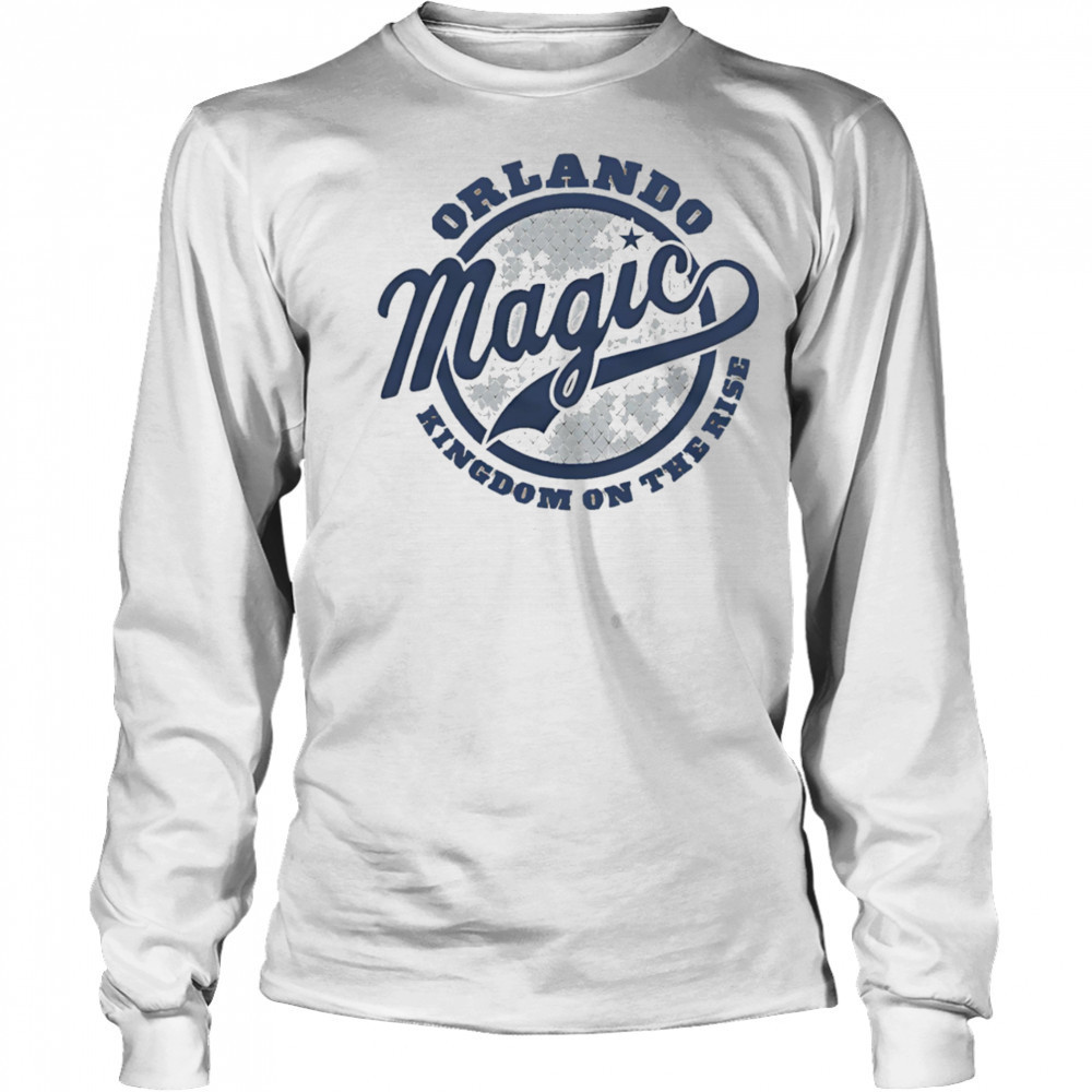 Orlando Magic Kingdom on the rise shirt Long Sleeved