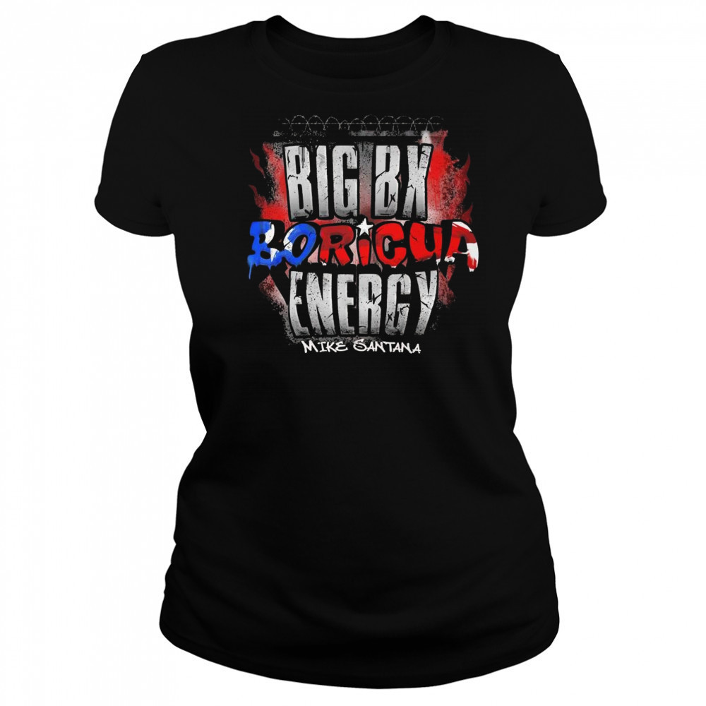 Tnamerch Mike Santana Big Boricua Energy Shirt Women's T-shirt