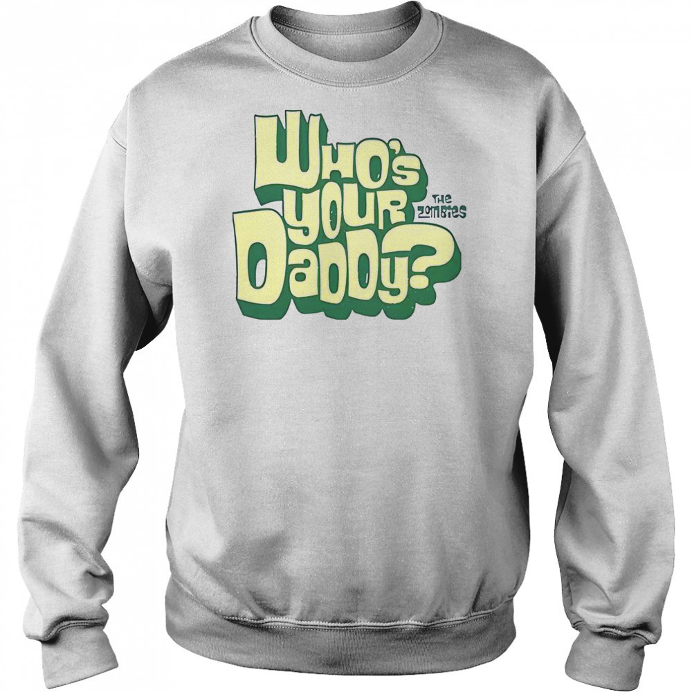 Who’s Your Daddy Yellow Logo 2025 T-Shirt Sweatshirt
