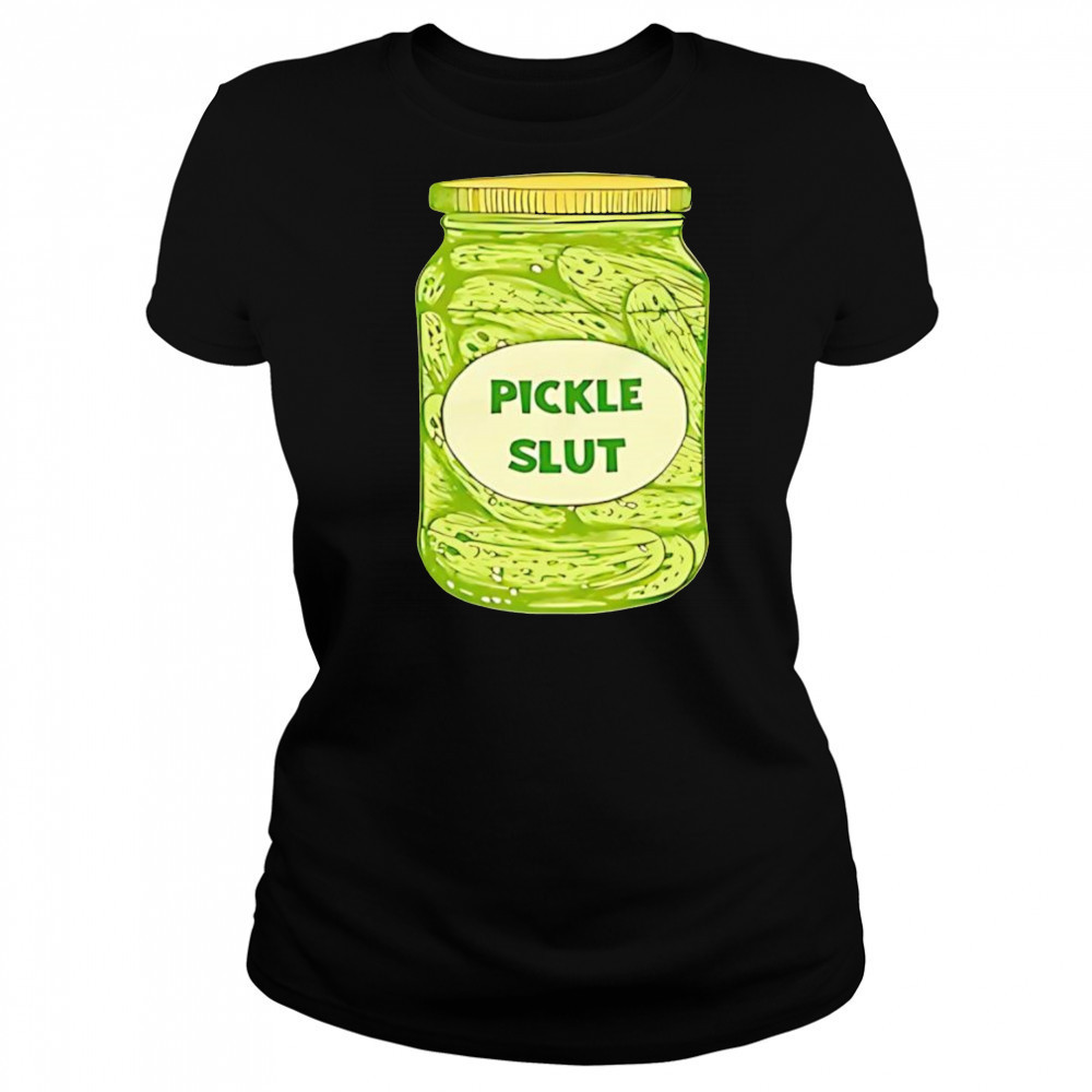 Pickle slut shirt Women's T-shirt