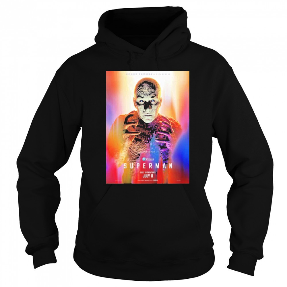 Superman Anthony Carrigan Is Metamorpho July 11 2025 DC Studios shirt Hoodie