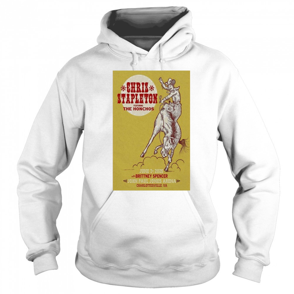 Chris Stapleton June 7 2025 Charlottesville VA Poster shirt Hoodie