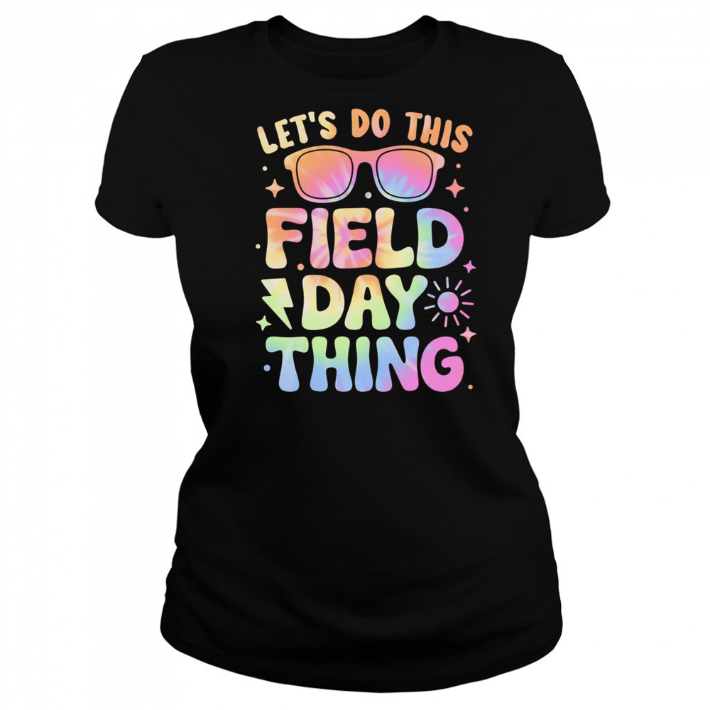 Field Day Activities Tie Dye Filed Day Teacher Kids Boy Girl shirt Women's T-shirt