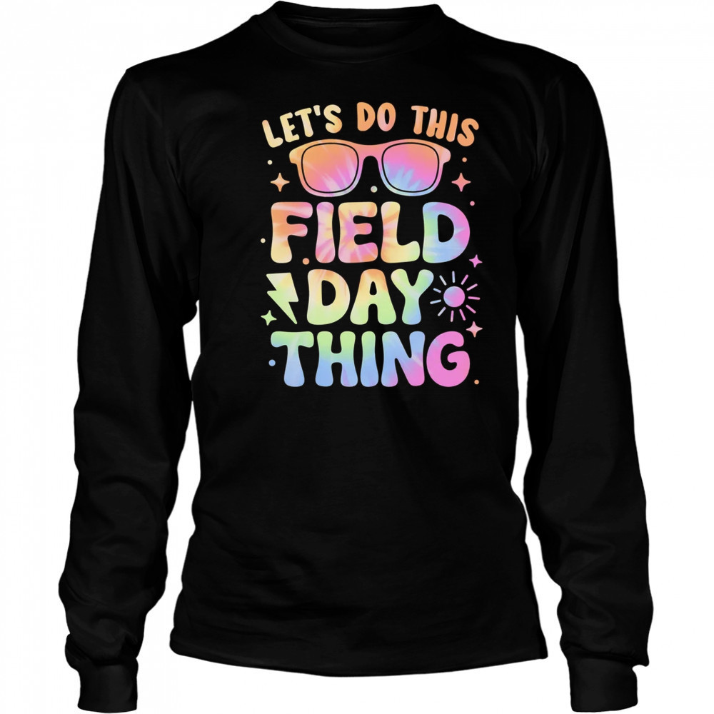 Field Day Activities Tie Dye Filed Day Teacher Kids Boy Girl shirt Long Sleeved