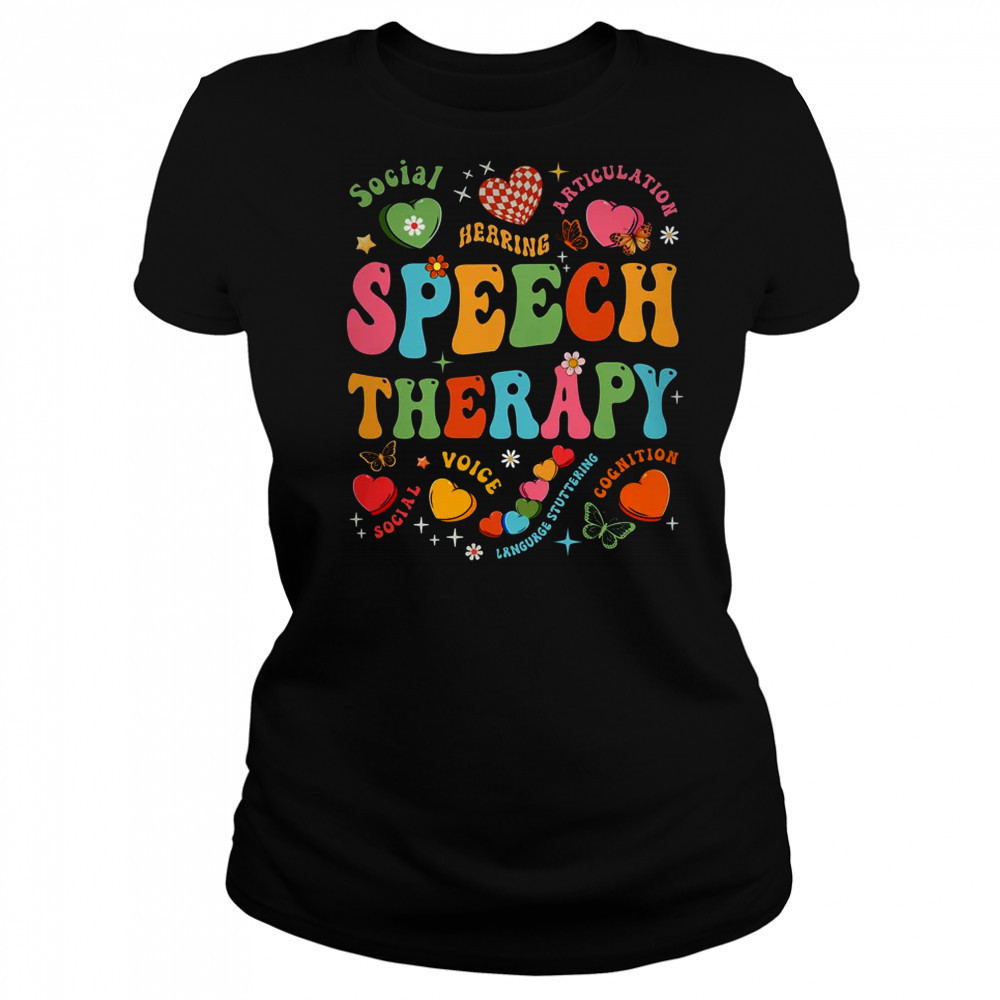Groovy Speech Therapy Language Pathologist SLP Heart Love shirt Women's T-shirt