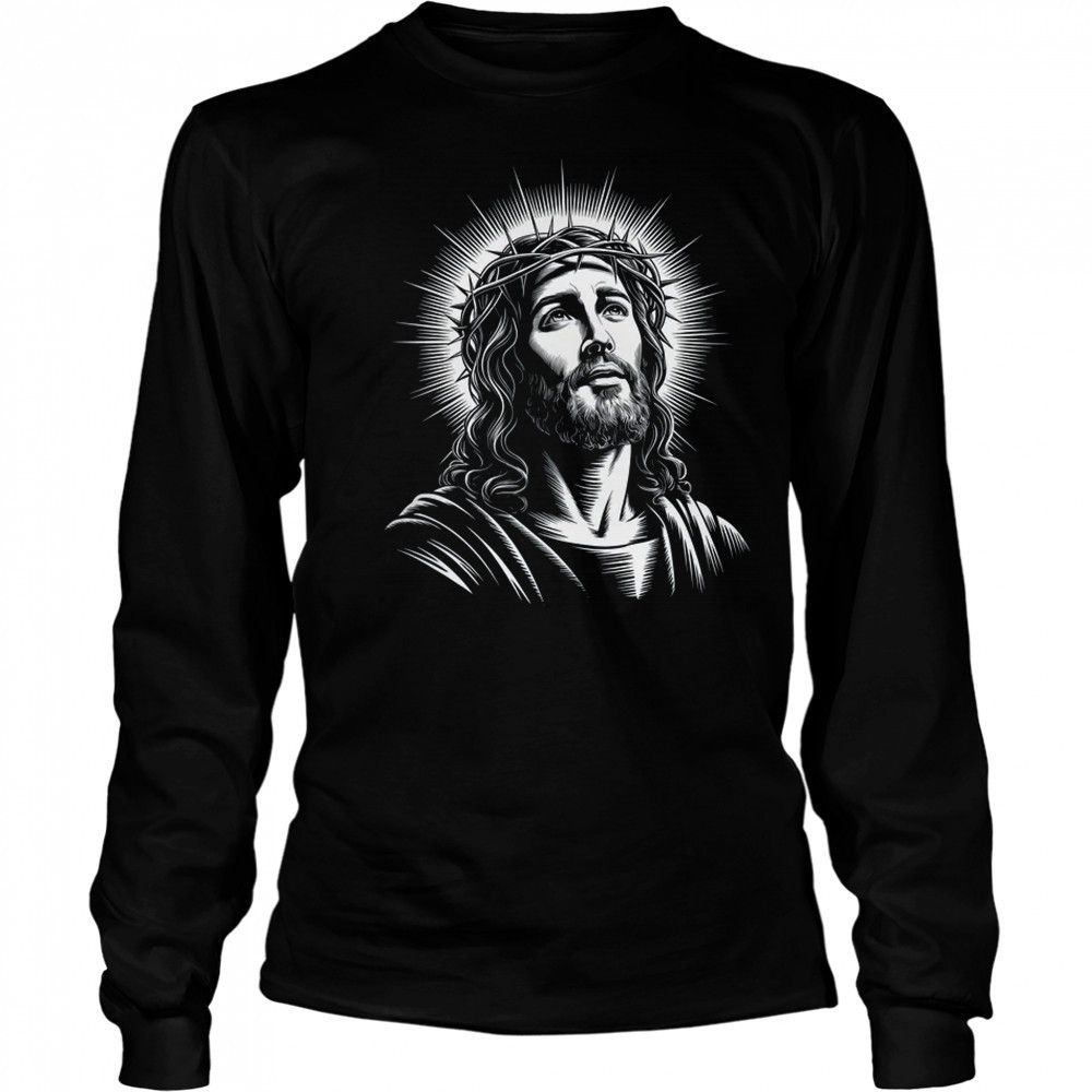 Jesus Christ Face With Crown Of Thorn God Bible Christian shirt Long Sleeved