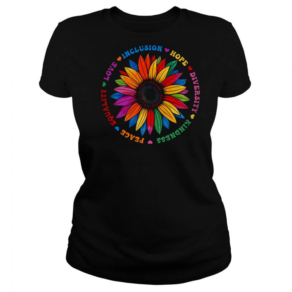 Kindness Peace Equality Love Hope Floral Sunflower Women shirt Women's T-shirt