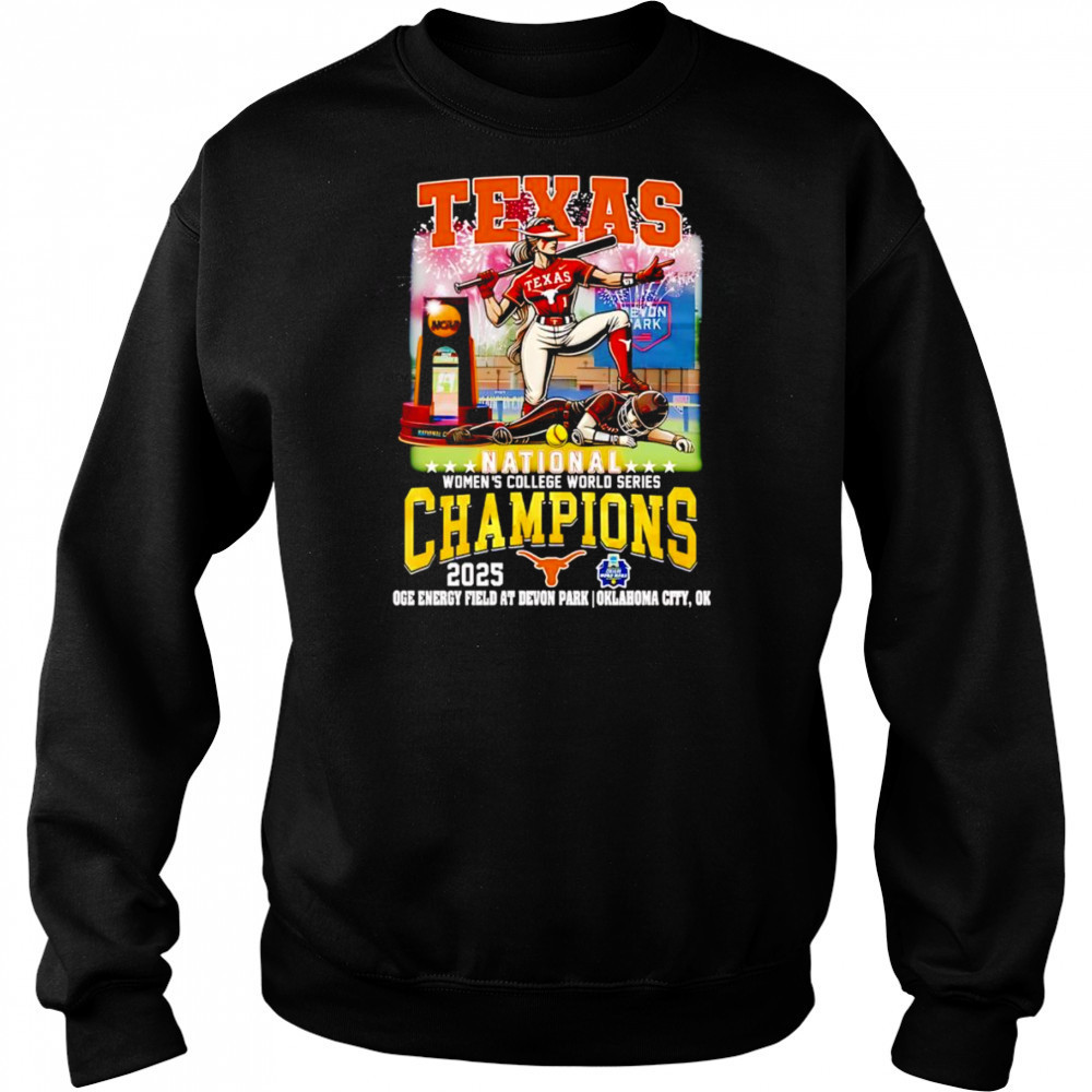 Texas National Women’s College World Series Champions 2025 shirt Sweatshirt