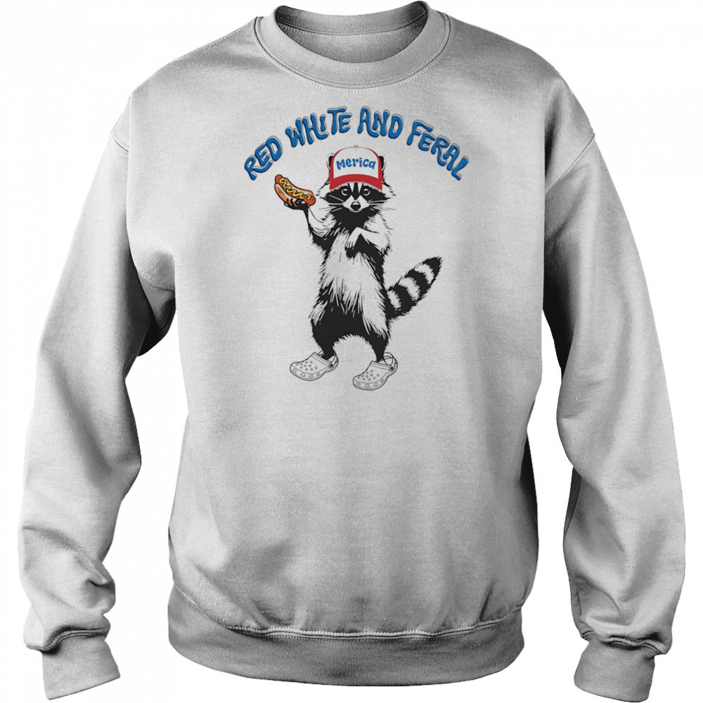 Raccoon red white and feral shirt Sweatshirt