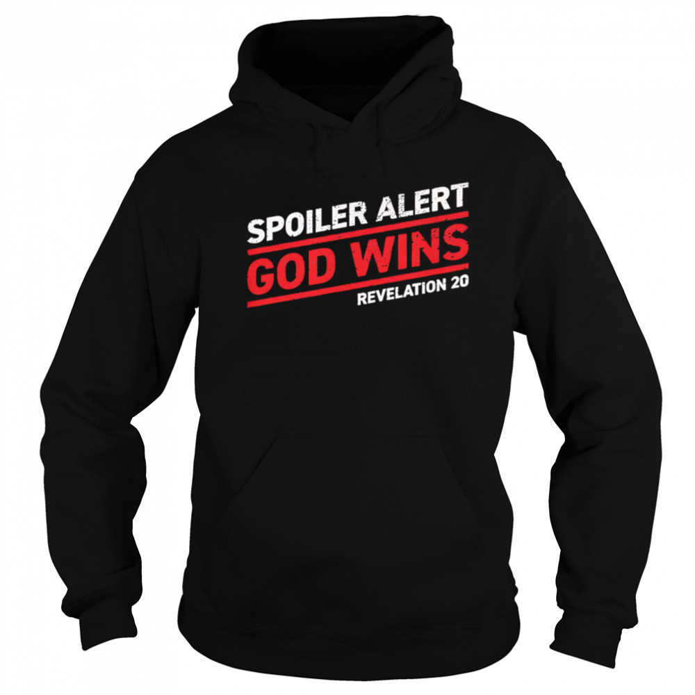 Spoiler Alert God Wins revelation 20 retro shirt Hoodie