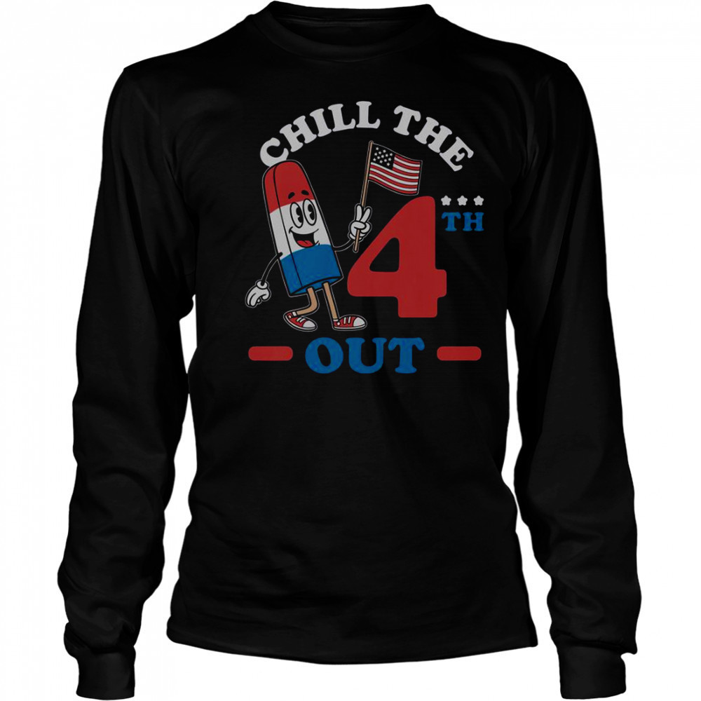 Chill The 4th Out America Ice Cream T-Shirt Long Sleeved