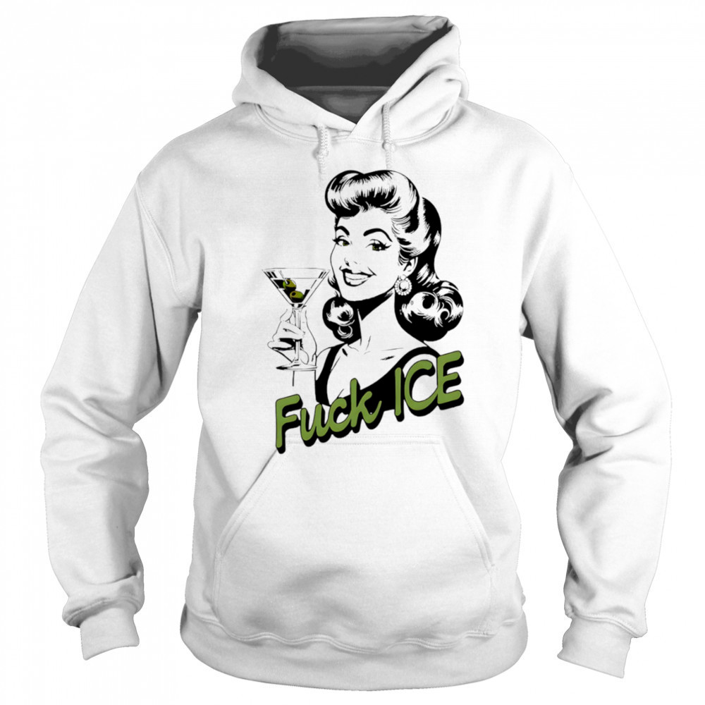 Retro Woman Fuck Ice Protest Feminist Cocktail Graphic shirt Hoodie