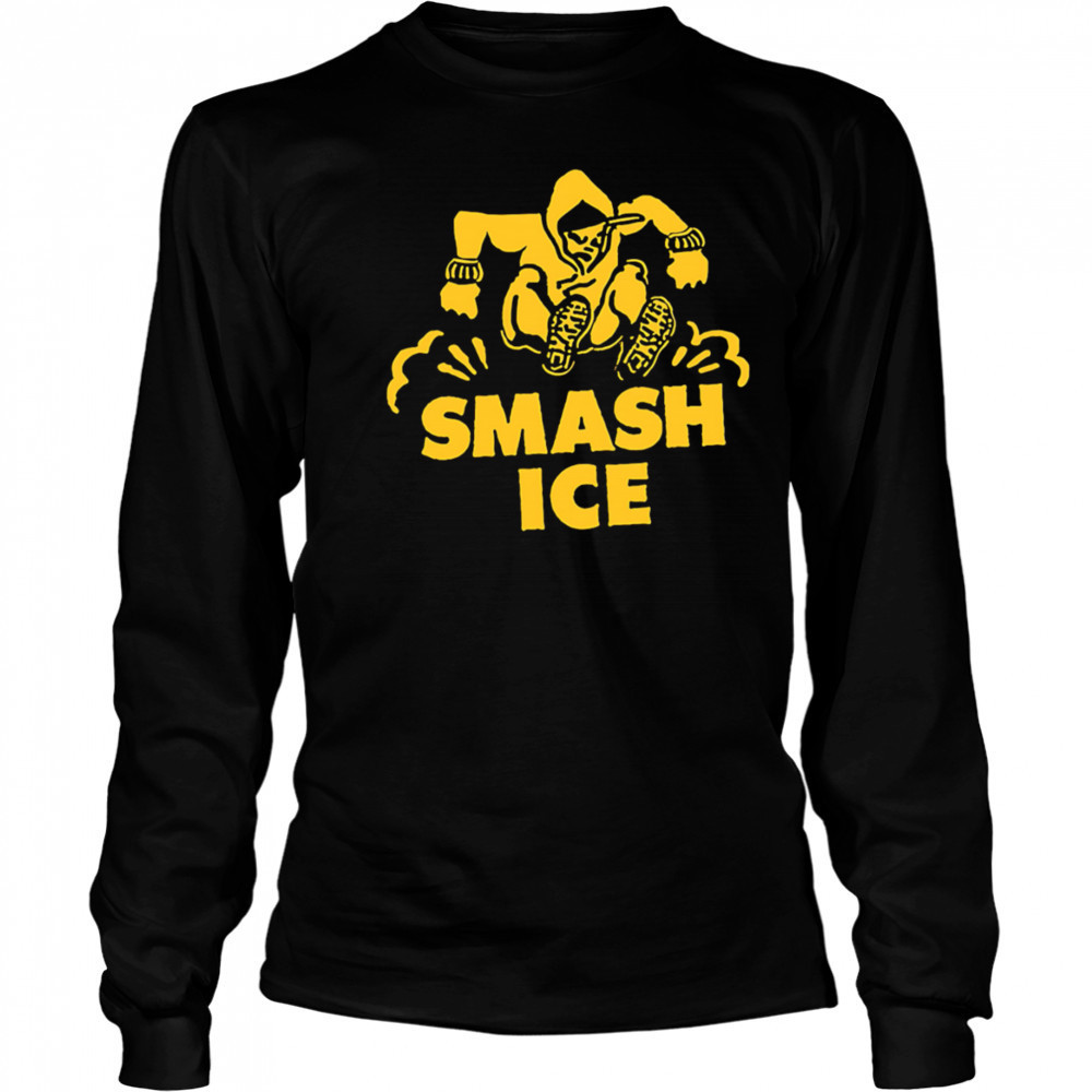 Smash Ice Fuck Ice shirt Long Sleeved