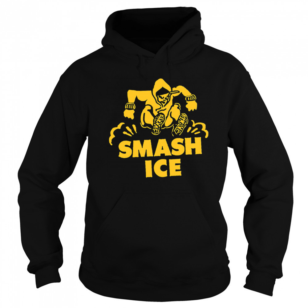 Smash Ice Fuck Ice shirt Hoodie
