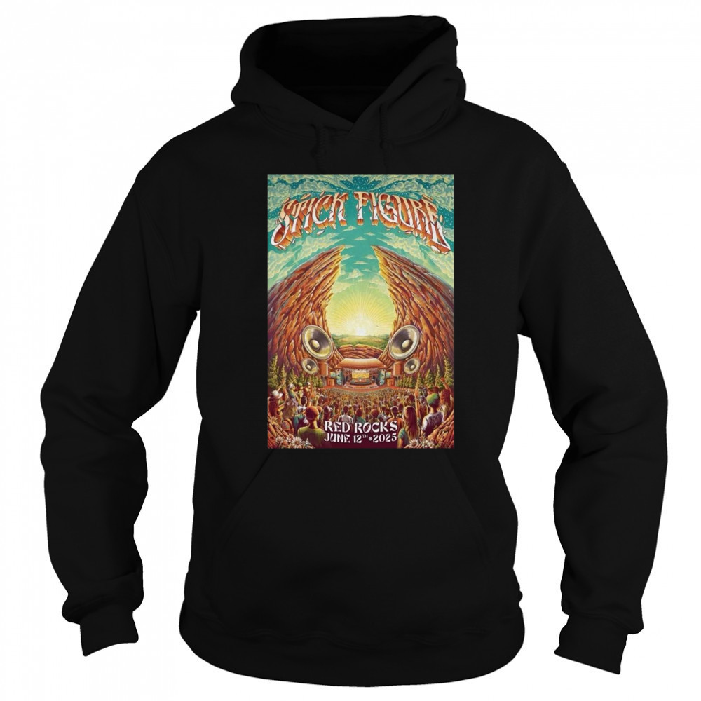 Stick Figure June 12 2025 Red Rocks Amphitheatre Morrison CO Shirt Hoodie