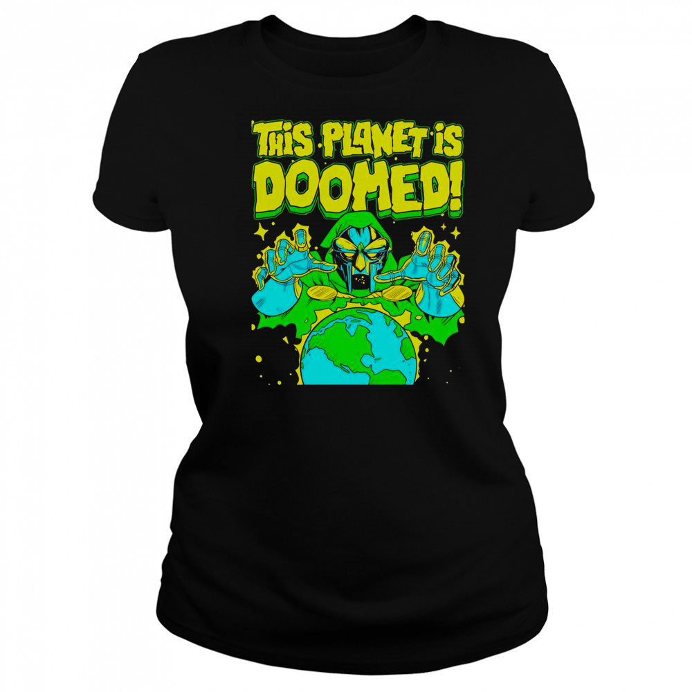 This Planet Is Doomed Doctor Doom T-Shirt Women's T-shirt