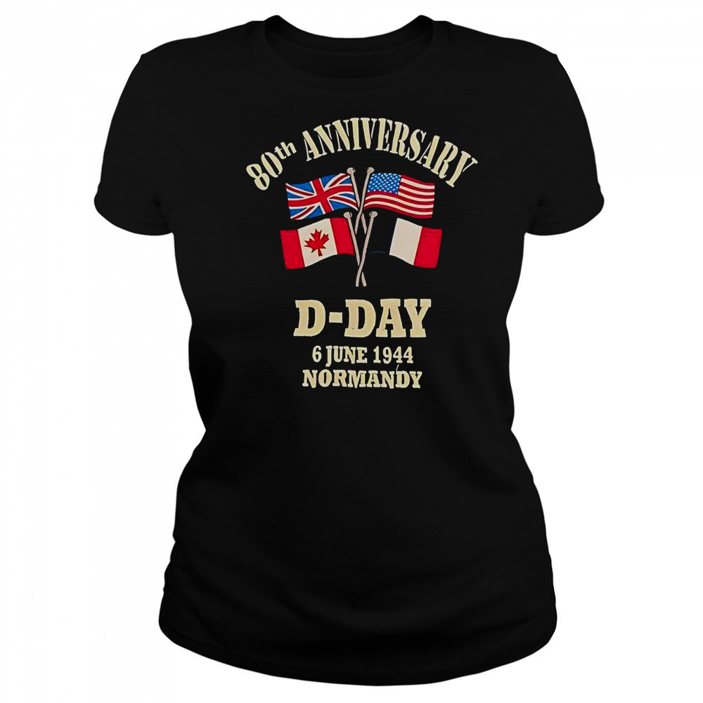 UK USA Canada France Flags 80th Anniversary D-day 6 June 1944 Normandy T-Shirt Women's T-shirt