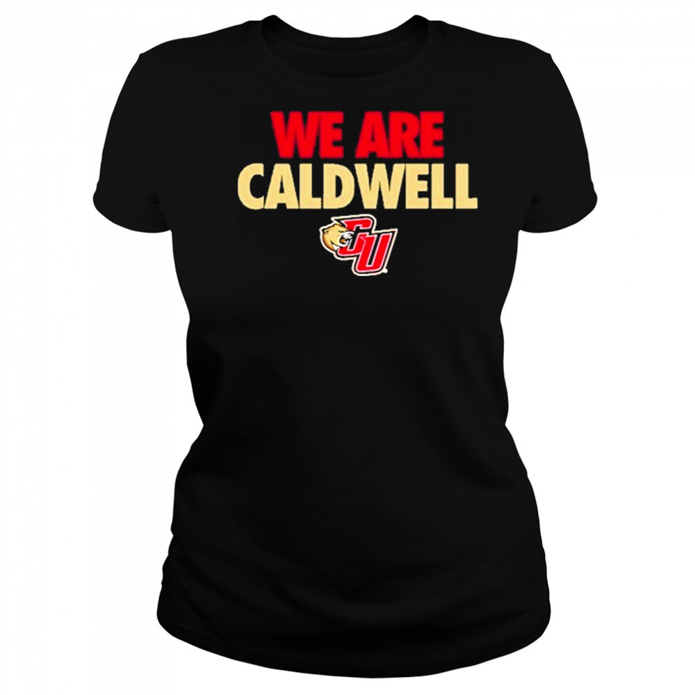 We Are Caldwell T-Shirt Women's T-shirt