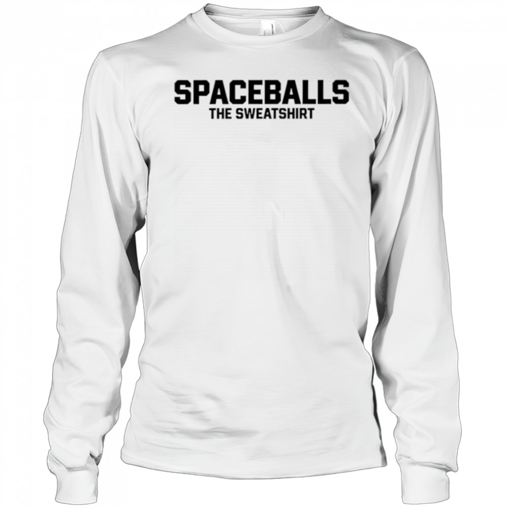 Spaceballs the shirt Long Sleeved