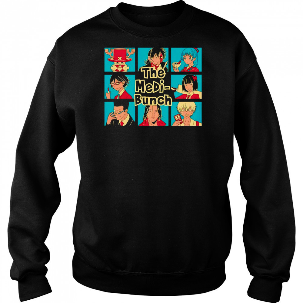 The Medi-Bunch shirt Sweatshirt