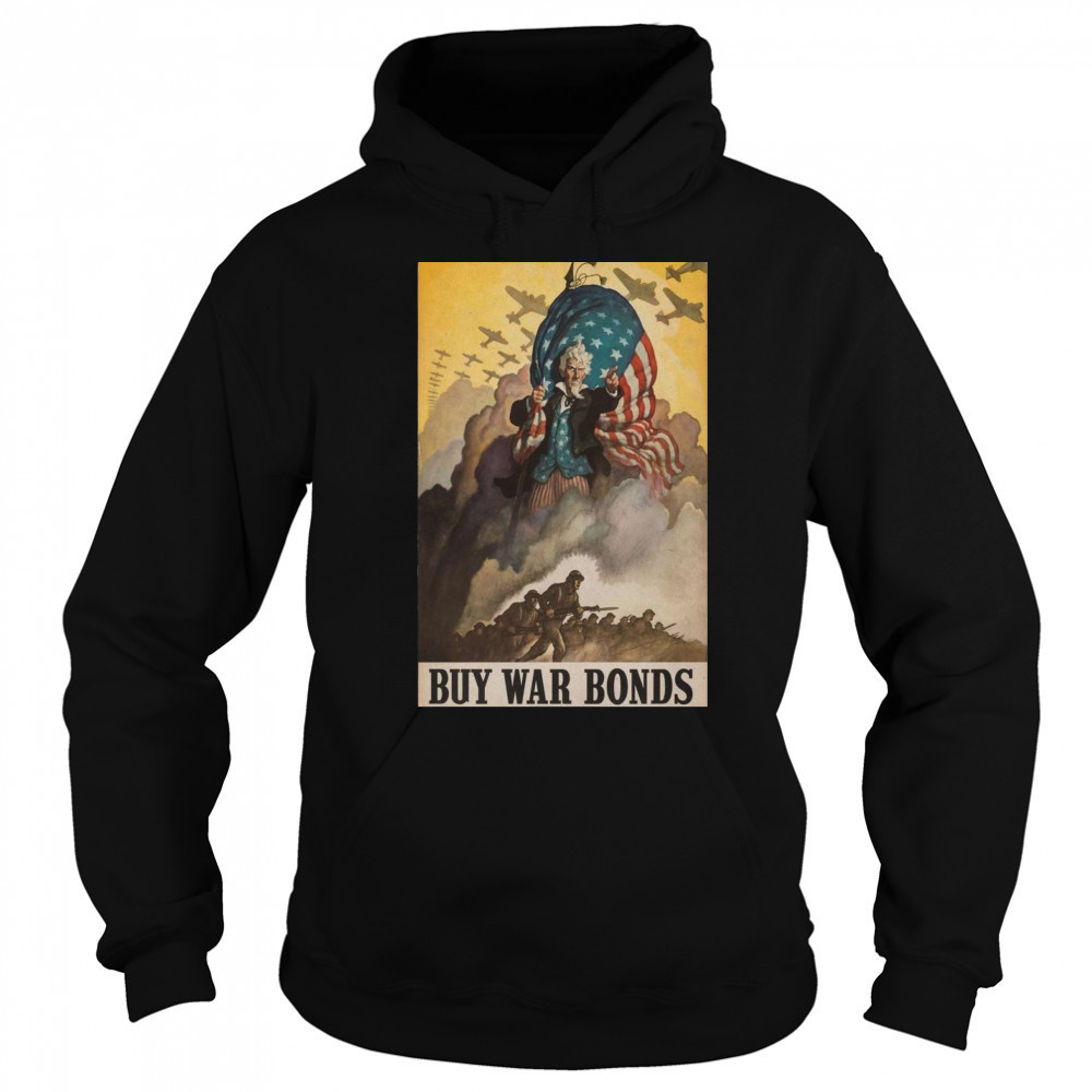 Show Buy War Bonds Poster 2025 T-Shirt Hoodie