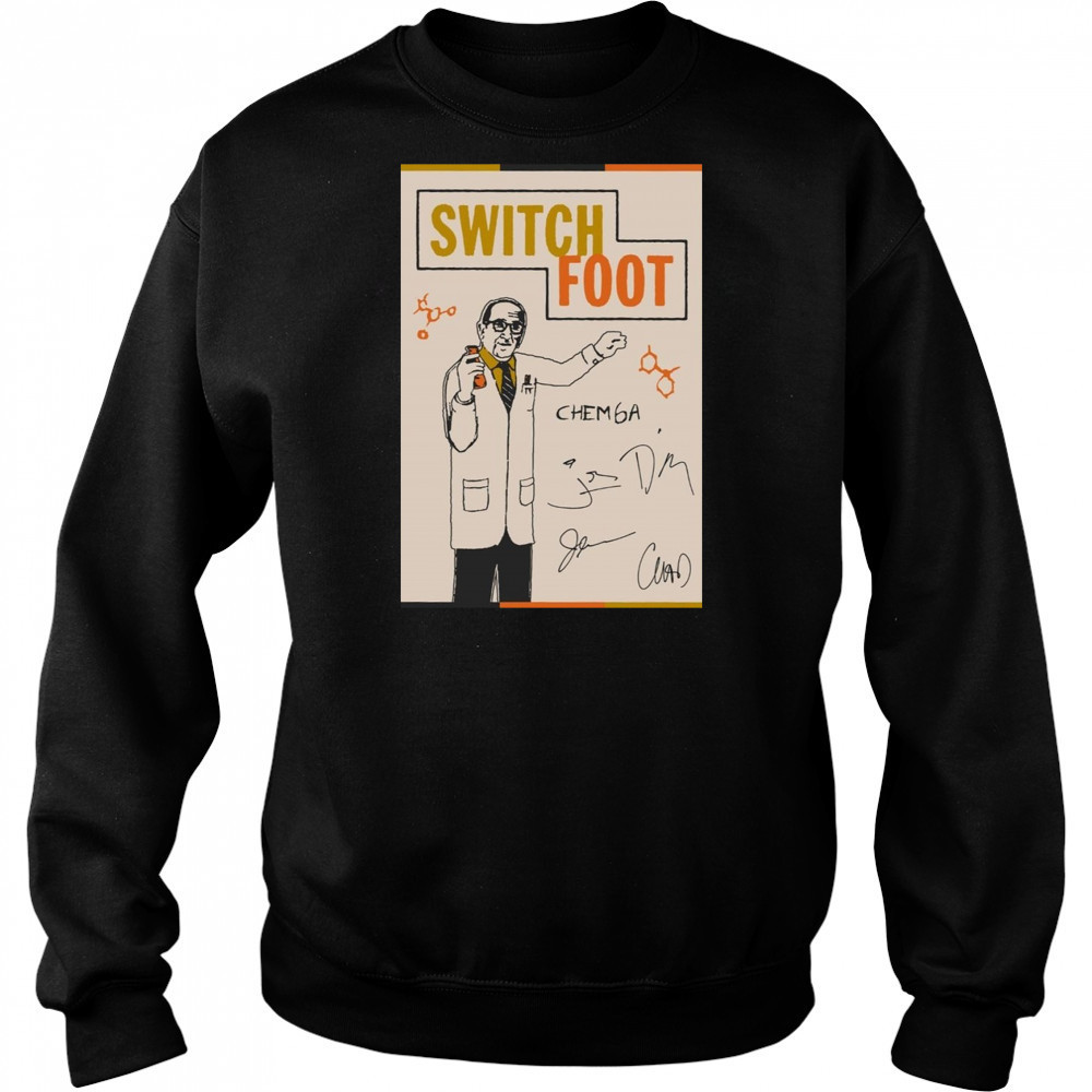 Switchfoot Chem 6A Poster T-Shirt Sweatshirt