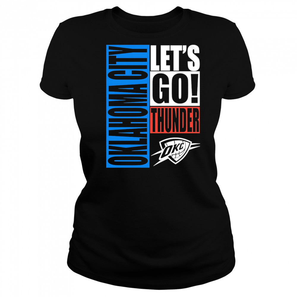 Oklahoma City Thunder Let’s Go style 2025 shirt Women's T-shirt