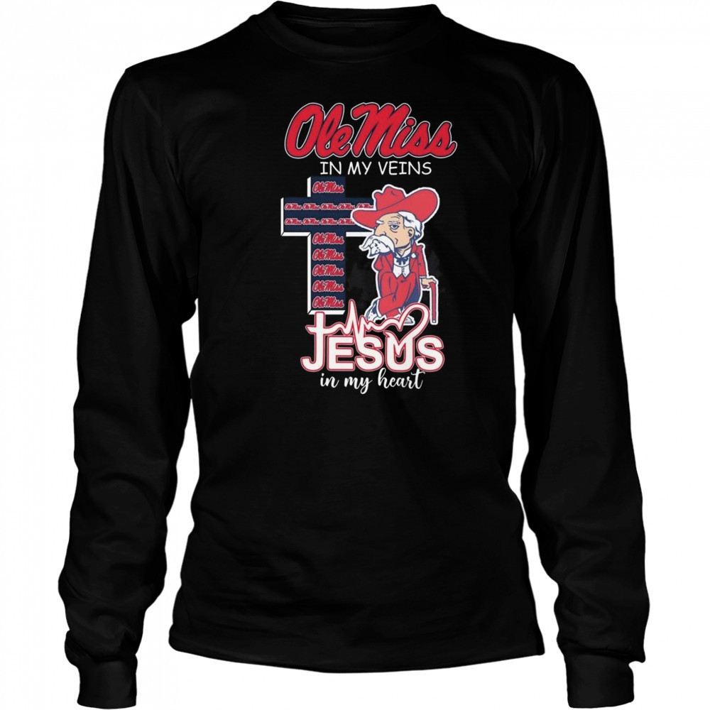 Ole Miss Rebels In My Veins Jesus In My Heart Mascot 2025 Shirt Long Sleeved